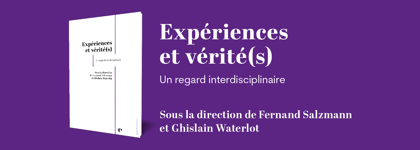 Illustration du carrousel pour le livre Expériences et vérité(s)