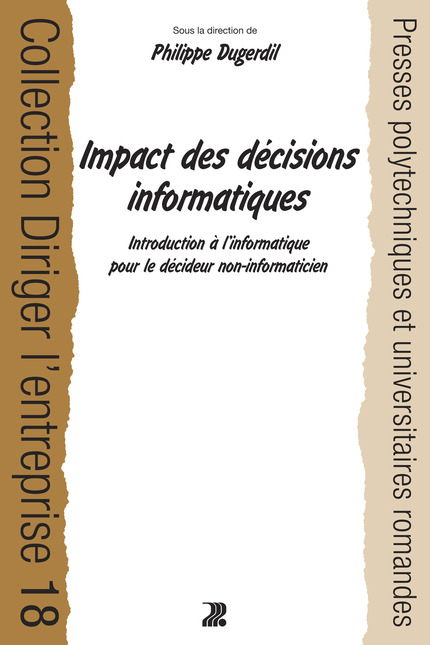 Impact des décisions informatiques  - Philippe Dugerdil - EPFL Press