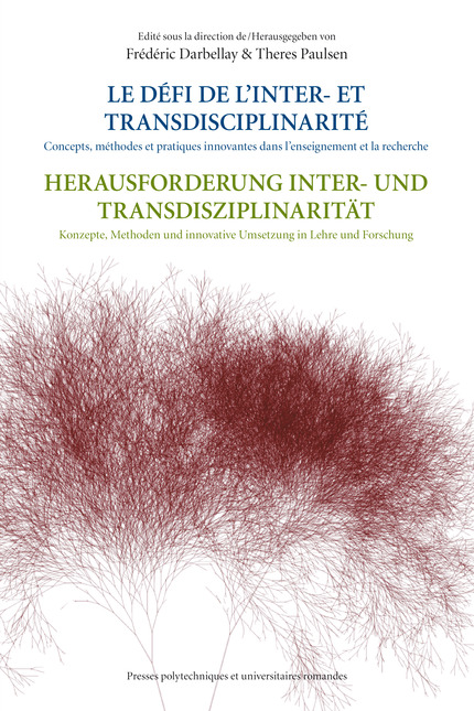 Le défi de l'Inter- et Transdisciplinarité - Herausforderung Inter- und Transdisziplinarität -  - EPFL Press