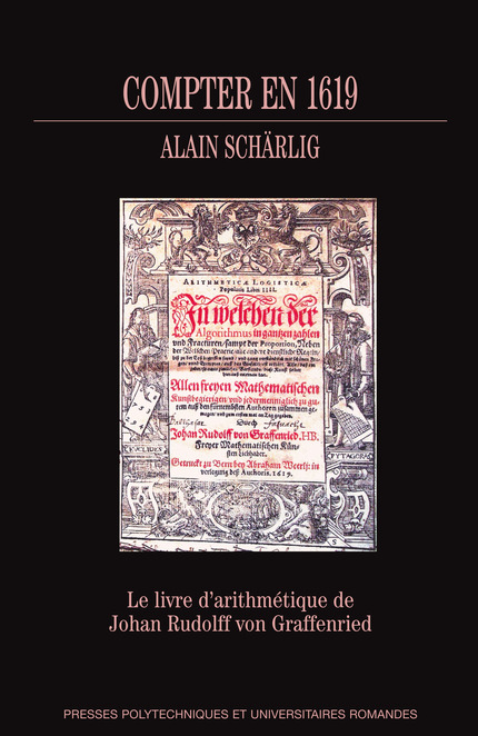 Compter en 1619  - Alain Schärlig - EPFL Press