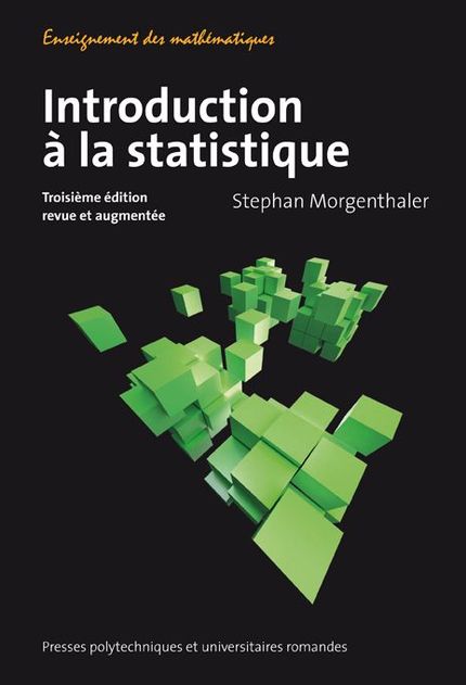 Introduction à la statistique  - Stéphan Morgenthaler - EPFL Press