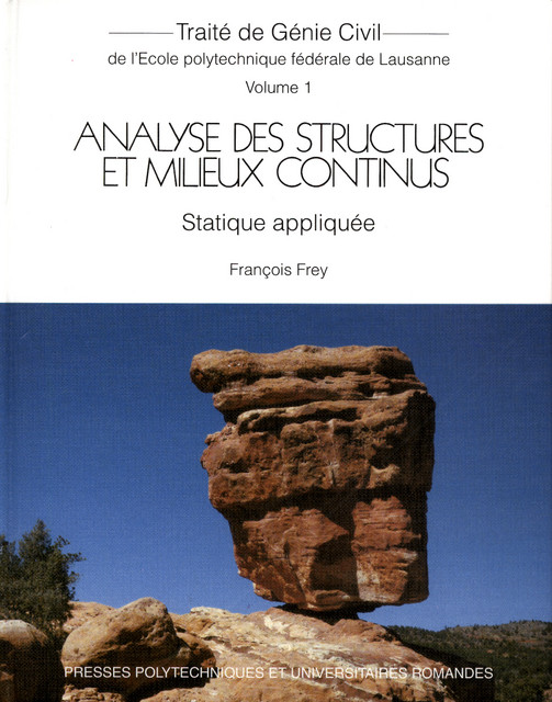 Statique appliquée (TGC volume 1)  - François Frey - EPFL Press