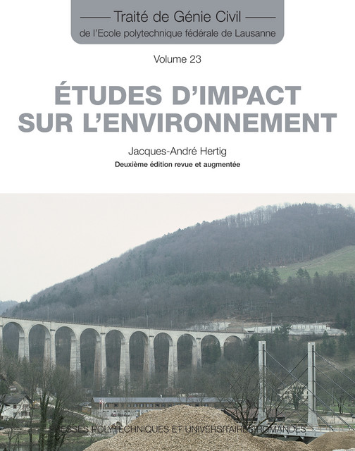 Etudes d'impact sur l'environnement (TGC volume 23) - Jacques-André Hertig - EPFL Press