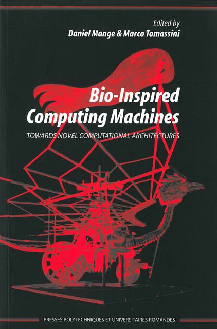 Bio-inspired Computing Machines  -  - EPFL Press
