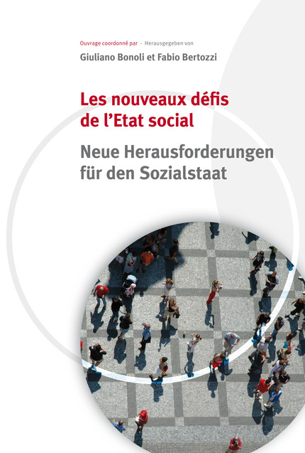 Les nouveaux défis de l'Etat social  - Giuliano Bonoli, Fabio Bertozzi - EPFL Press