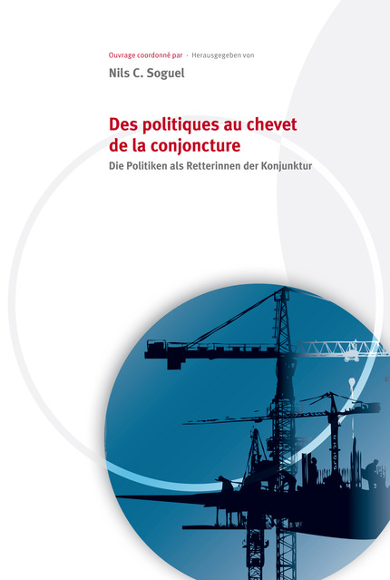 Des politiques au chevet de la conjoncture  -  - EPFL Press