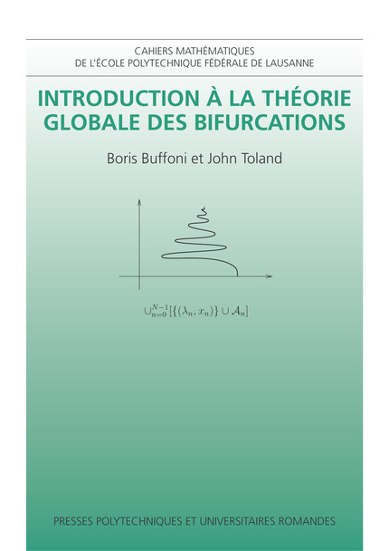 Introduction à la théorie globale des bifurcations - Boris Buffoni, John Toland - EPFL Press