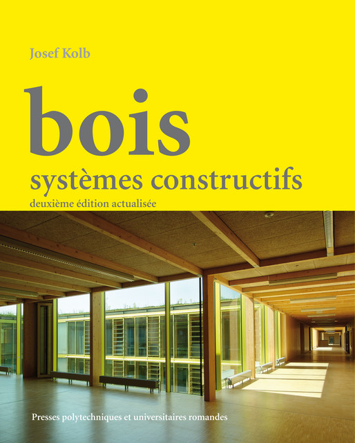 Bois  - Josef Kolb - EPFL Press