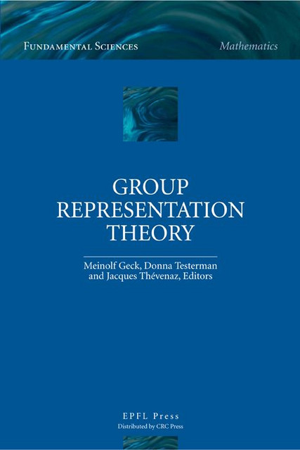 Group Representation Theory  -  - EPFL Press English Imprint