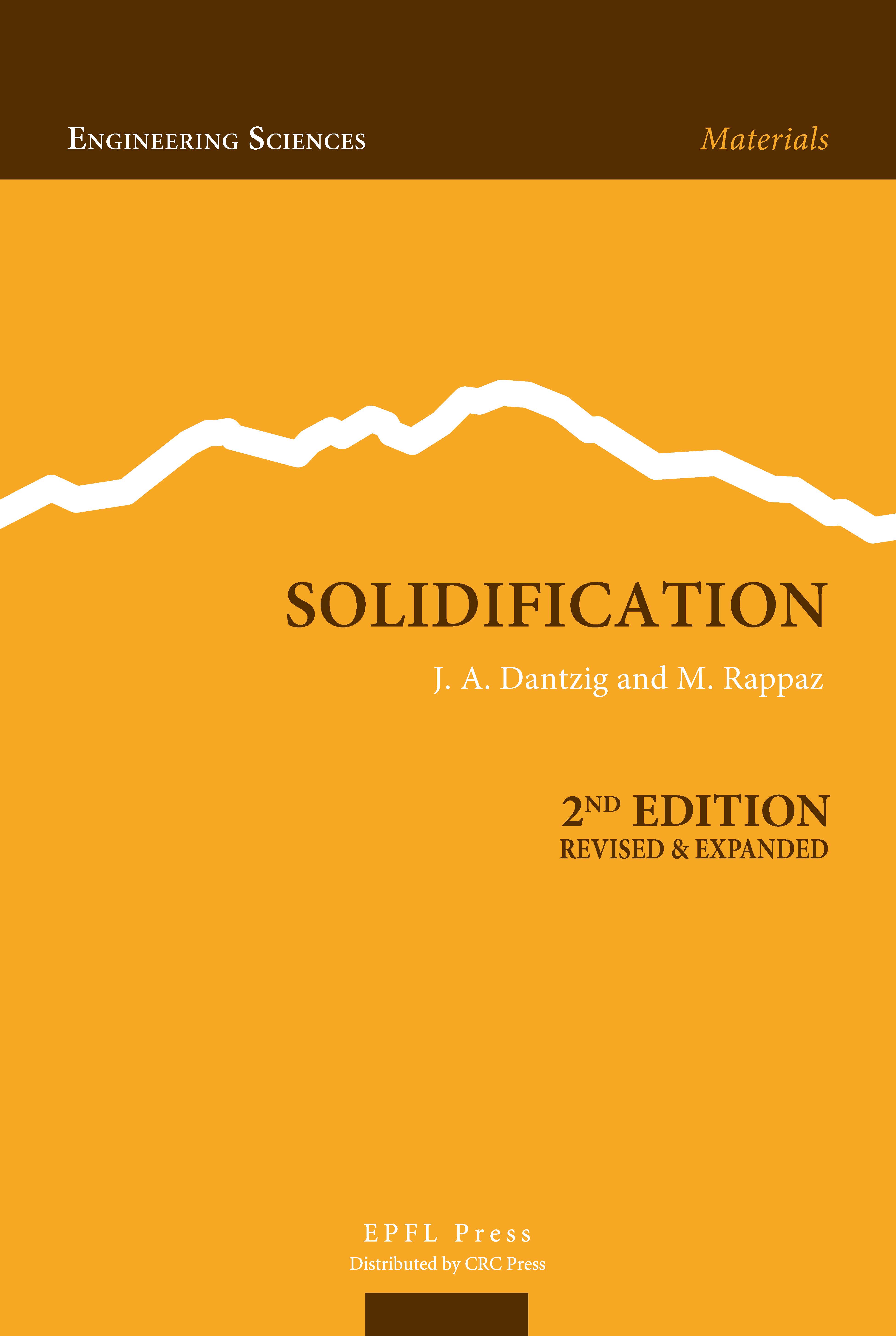 Solidification - 2nd Edition - Revised & Expanded - Jonathan A. Dantzig