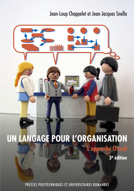 Un langage pour l'organisation  - Jean-Loup Chappelet, Jean-Jacques Snella - EPFL Press