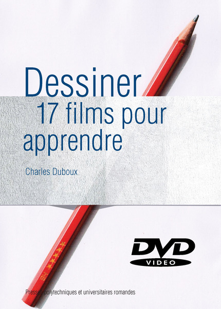 Dessiner  - Charles Duboux - EPFL Press