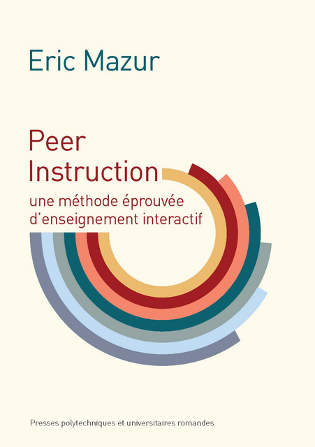 Peer Instruction  - Eric Mazur - EPFL Press