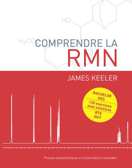 Comprendre la RMN  - James Keeler - EPFL Press