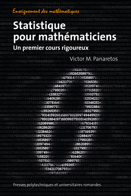 Statistique pour mathématiciens  - Victor M. Panaretos - EPFL Press