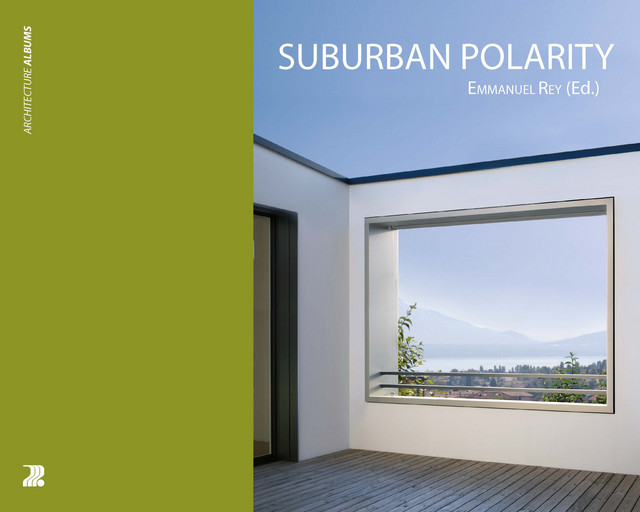 Suburban Polarity  - Emmanuel Rey - EPFL Press