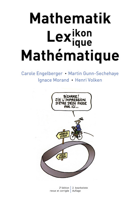 Lexique mathématique  - Carole Engelberger, Martin Gunn-Sechehaye, Ignace Morand, Henri Volken - EPFL Press