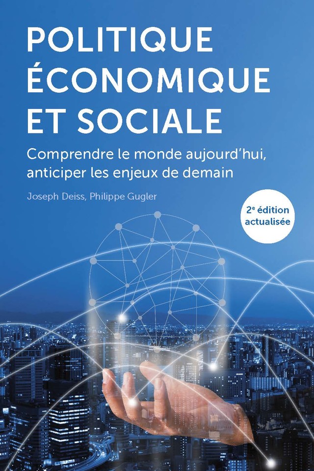 Politique économique et sociale  - Joseph Deiss, Philippe Gugler - EPFL Press