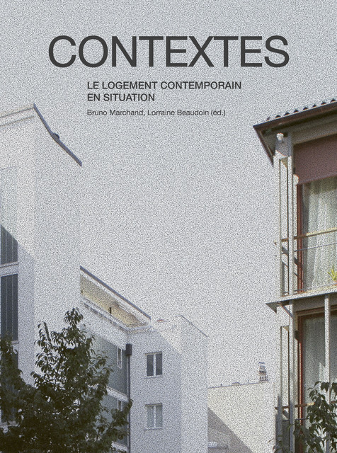 Contextes  - Bruno Marchand, Lorraine Beaudoin - EPFL Press