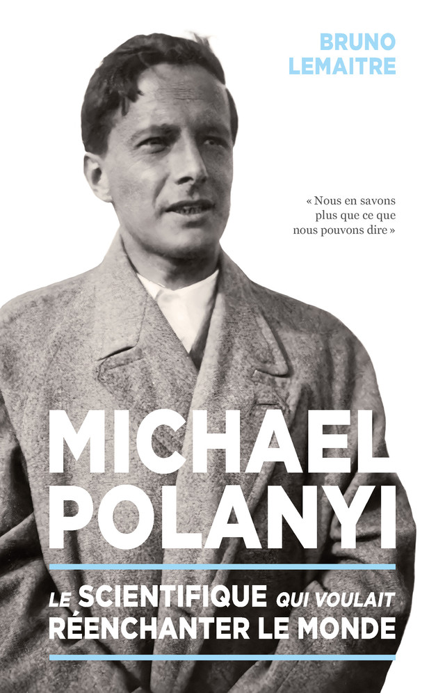 Michael Polanyi  - Bruno Lemaitre - EPFL Press