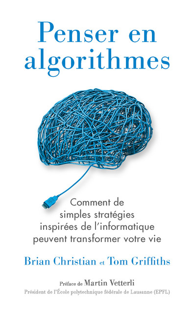 Penser en algorithmes (Poche)  - Brian Christian, Tom Griffiths - Quanto