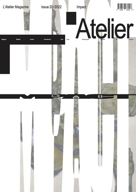 L’Atelier Magazine no 20  - L’Atelier Magazine - EPFL Press