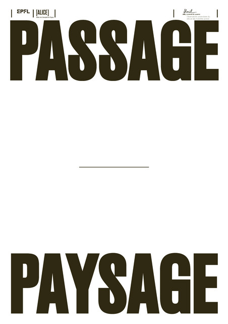 Passage - Paysage  - EPFL ALICE, UNIL OUVEMA - EPFL Press